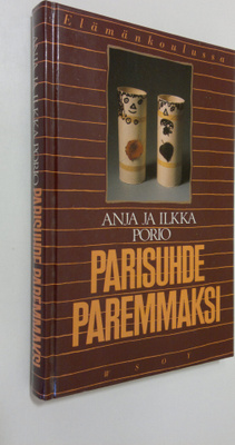 Anja Porio : Parisuhde paremmaksi