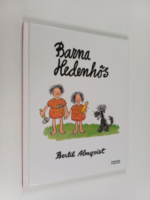 Bertil Almqvist : Barna Hedenhös