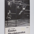 Aimo Juvonen : Koulun liikuntakasvatus - pikkukuva 1