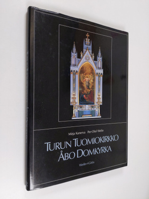 Mirja Kanerva : Turun tuomiokirkko = Åbo domkyrka