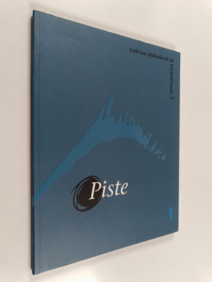 Piste : lukion äidinkieli ja kirjallisuus 7