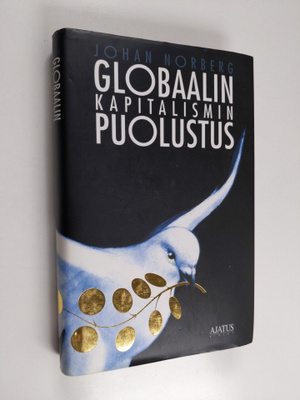 Johan Norberg : Globaalin kapitalismin puolustus