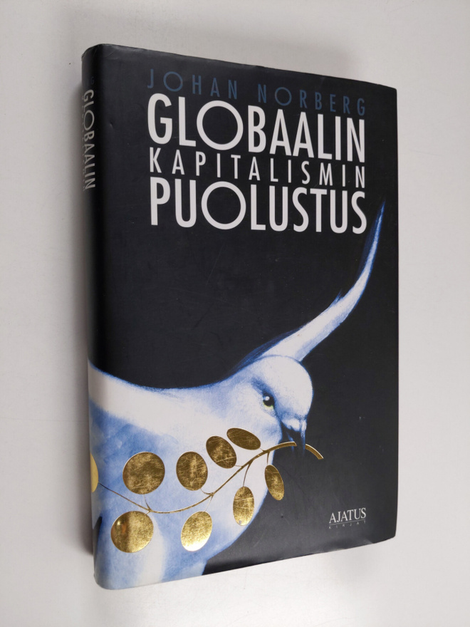 Johan Norberg : Globaalin kapitalismin puolustus