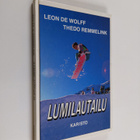 Leon de Wolff : Lumilautailu : harjoittelu ja tekniikka - pikkukuva 1