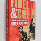 Simon Reid-Henry : Fidel & Che : ystävät vallankumouksessa - pikkukuva 1