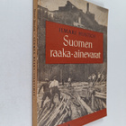 Ilmari Hustich : Suomen raaka-ainevarat - pikkukuva 1