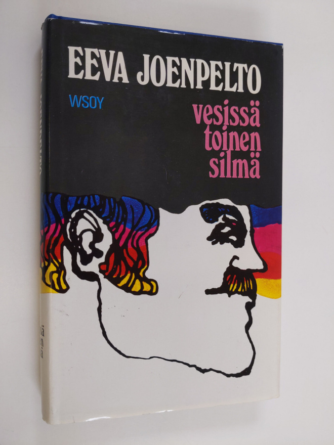Eeva Joenpelto : Vesissä toinen silmä