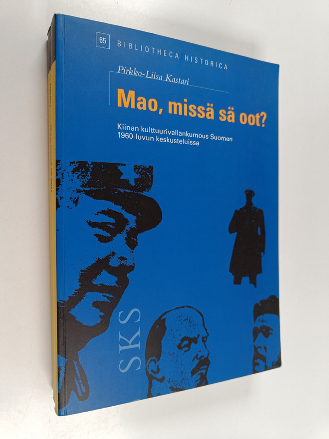 Pirkko-Liisa Kastari : Mao, missä sä oot?
