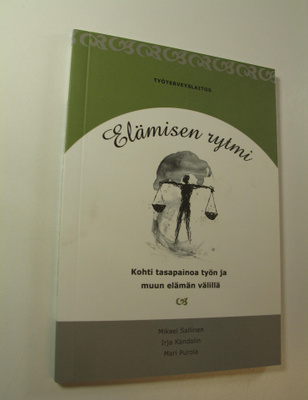 Mikael Sallinen : Elämisen rytmi : kohti tasapainoa työn ...