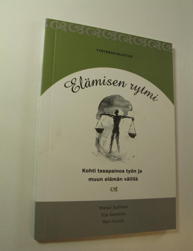 Mikael Sallinen : Elämisen rytmi : kohti tasapainoa työn ...