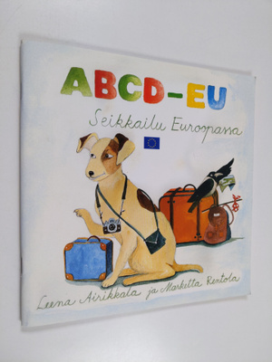 Leena Airikkala : ABCD-EU : seikkailu Euroopassa