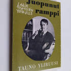 Tauno Yliruusi : Juopunut ramppi : Lahja teatterin ystäville - pikkukuva 1