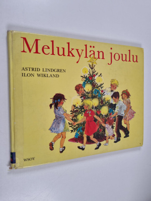 Astrid Lindgren : Melukylän joulu