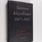 Kai Laitinen : Suomen kirjallisuus 1917-1967 - pikkukuva 1