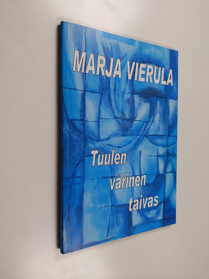 Marja Vierula : Tuulen värinen taivas : runokirja (signee...