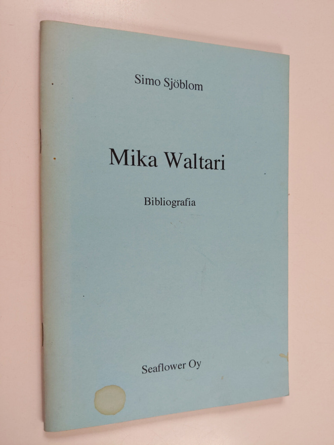 Simo Sjöblom : Mika Waltari : bibliografia