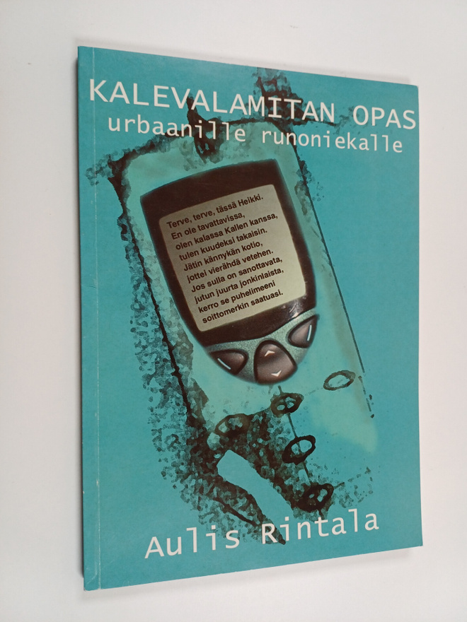 Aulis Rintala : Kalevalamitan opas urbaanille runoniekalle