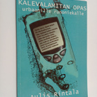 Aulis Rintala : Kalevalamitan opas urbaanille runoniekalle - pikkukuva 1