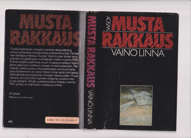 VÄINÖ LINNA  -  MUSTA RAKKAUS