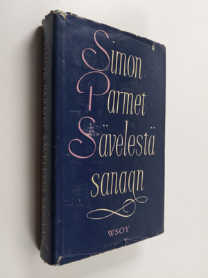 Simon Parmet : Sävelestä sanaan : esseitä