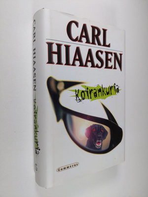 Carl Hiaasen : Koirankuria