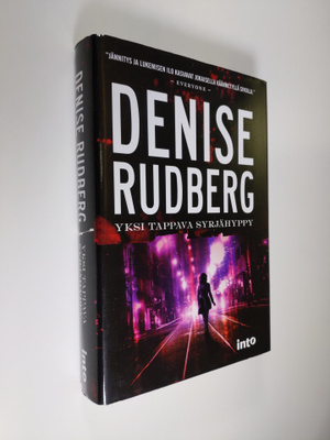 Denise Rudberg : Yksi tappava syrjähyppy