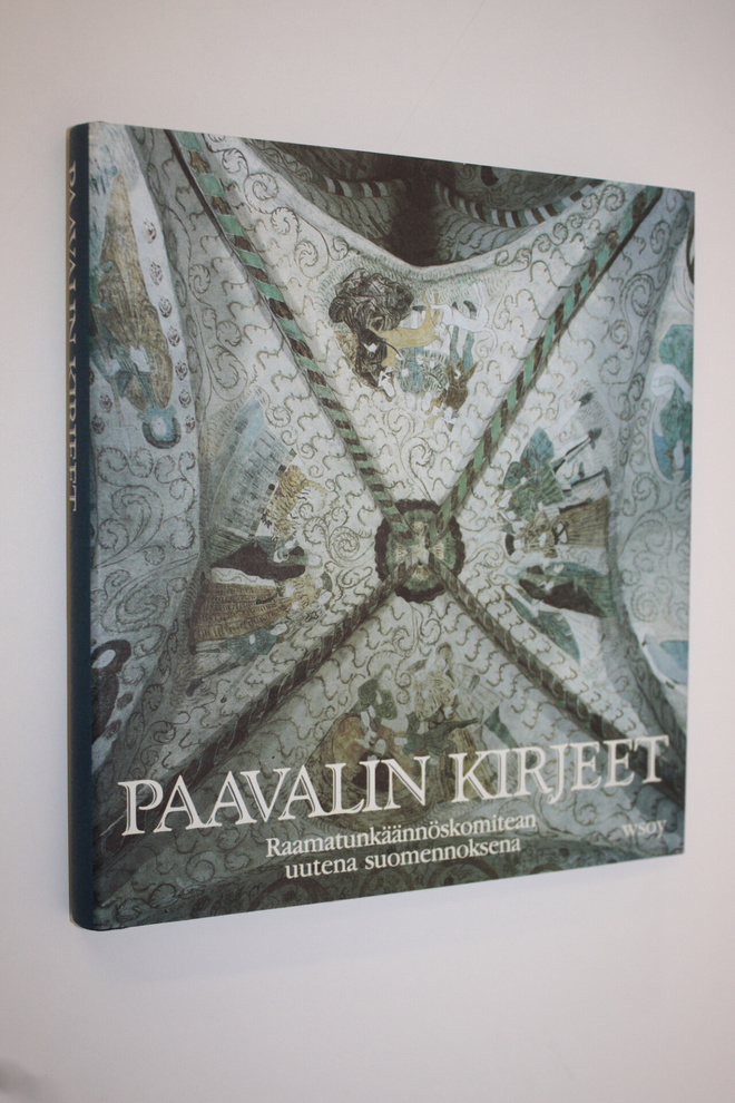 Paavalin kirjeet : Raamatunkäännöskomitean uutena suomenn...