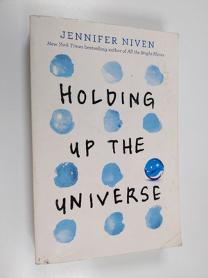 Jennifer Niven : Holding Up the Universe