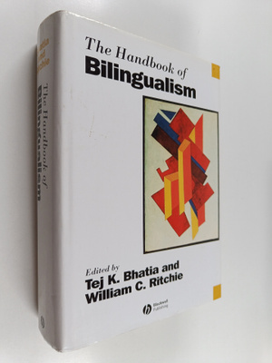 William C. Ritchie : The handbook of bilingualism