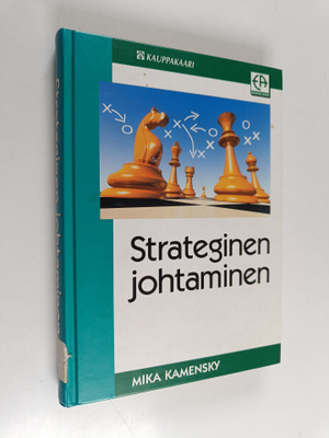 Mika Kamensky : Strateginen johtaminen
