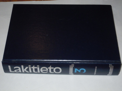 Heikki Simola (toim.) : Lakitieto 3 — Asiakirjakaavoja