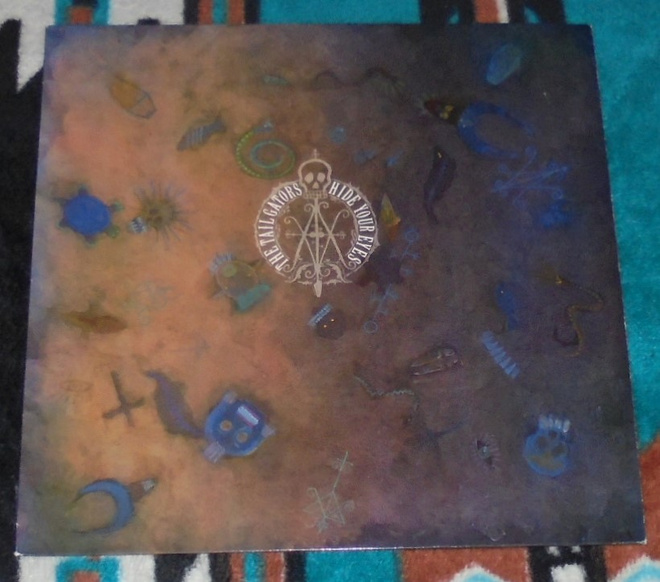 THE TAIL GATORS ~ Hide Your Eyes ~ LP
