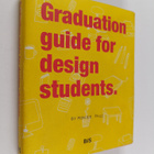 Moniek Paus : Graduation guide for design students - pikkukuva 1