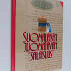 Suomalaisen juomatavan salaisuus : puheenvuoroja suomalai... - pikkukuva 1