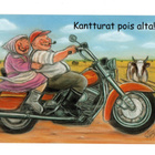 "°KANTTURAT POIS ALTA!°" -KORTTI /Hörölä - pikkukuva 1