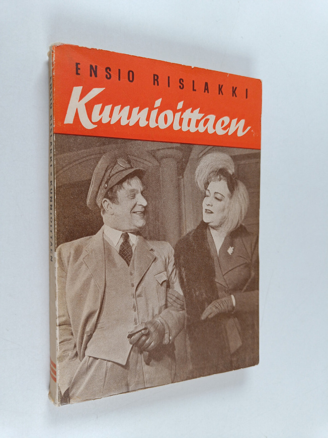 Ensio Rislakki : Kunnioittaen : 3-näytöksinen (5 kuvaelma...