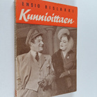 Ensio Rislakki : Kunnioittaen : 3-näytöksinen (5 kuvaelma... - pikkukuva 1
