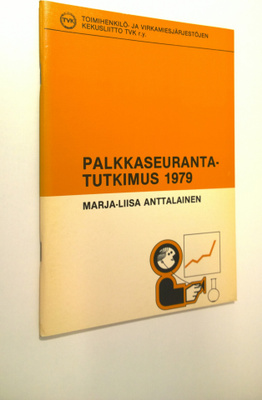 Marja-Liisa Anttalainen : Palkkaseurantatutkimus 1979