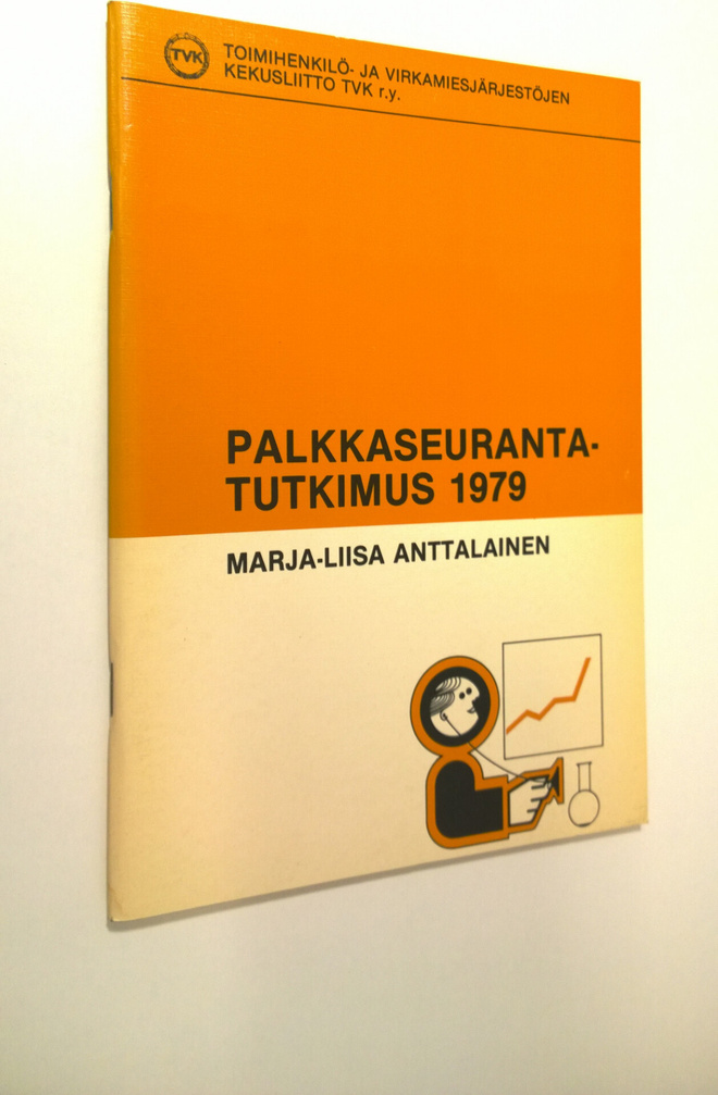 Marja-Liisa Anttalainen : Palkkaseurantatutkimus 1979
