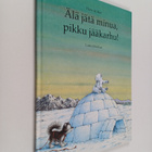 Hans de Beer : Älä jätä minua, pikku jääkarhu - pikkukuva 1