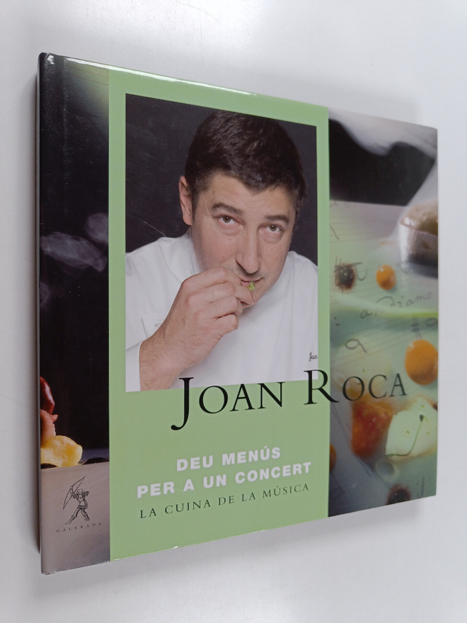 Jaume Cabre ym. : Deu menus per a un concert - la cuina d...