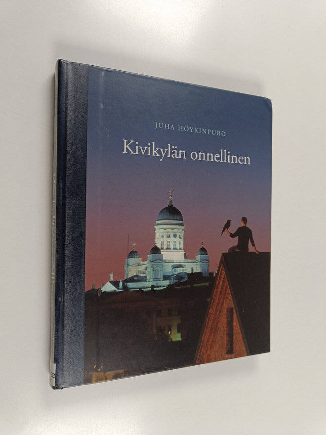 Juha Höykinpuro : Kivikylän onnellinen