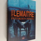 Pierre Lemaitre : Petoksen hinta - pikkukuva 1