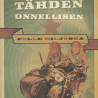 Pelle Miljoona: Alla tähden onnellisen - pikkukuva 1