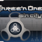 Three'n One • Sin City CD Maxi-Single - pikkukuva 1