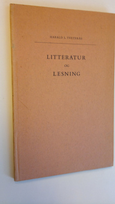 Harald L. Tveterås : Litteratur og lesning