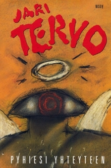 Jari Tervo - Pyhiesi yhteyteen