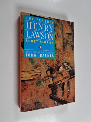 Henry Lawson : The Penguin Henry Lawson : short stories