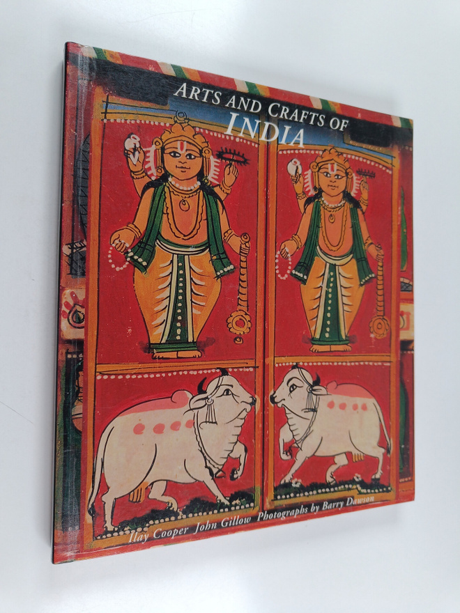 Ilay Cooper : Arts and crafts of India