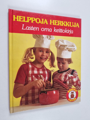 Britt Weyden : Helppoja herkkuja : lasten oma keittokirja